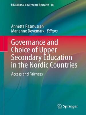 cover image of Governance and Choice of Upper Secondary Education in the Nordic Countries